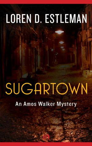 [Amos Walker 05] • Sugartown